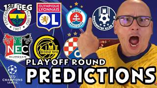 CHAMPIONS LEAGUE PLAY-OFF | 2026/27 1st Leg Predictions