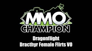 Dragonflight - Dracthyr Female Flirts