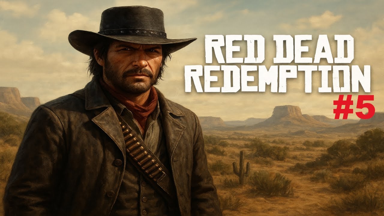 Rdr Rd5 Red Dead Redemption #5 - YouTube