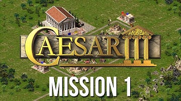 Caesar 3 - Intro & Mission 1 Playthrough [HD]