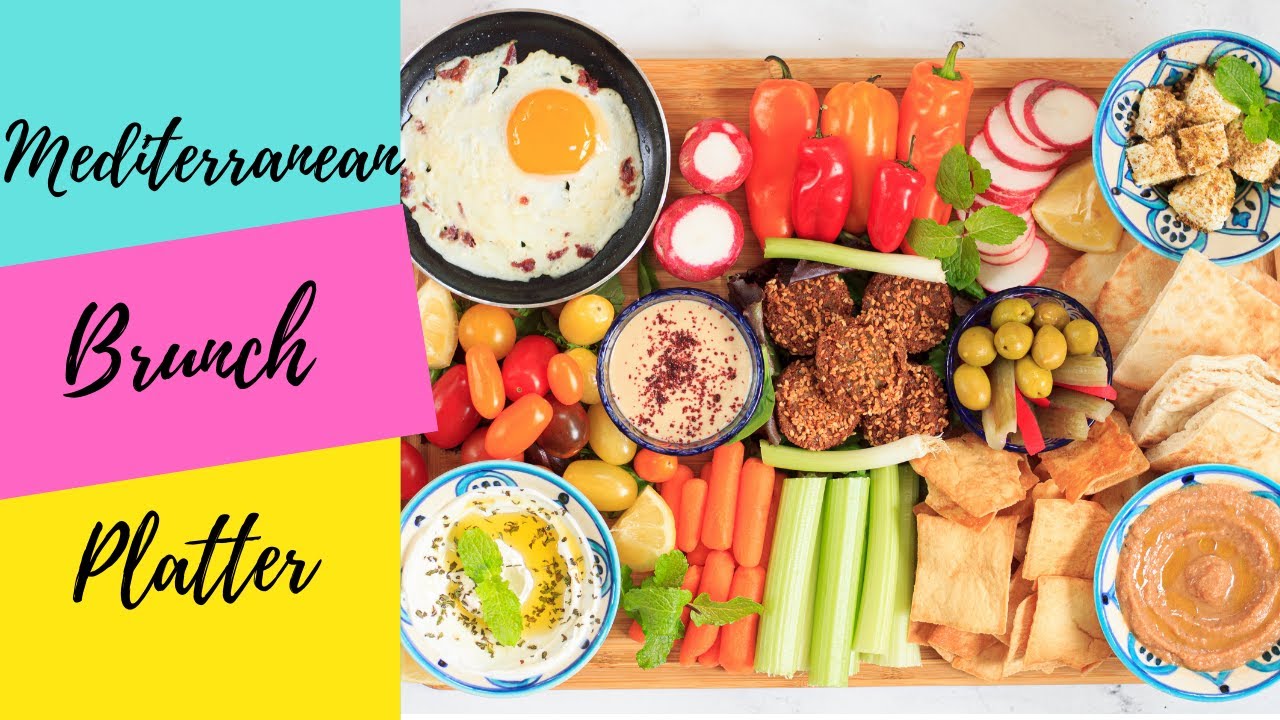 How to put together the perfect Mediterranean brunch platter