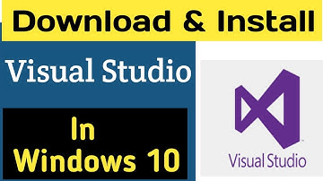 How to install Visual Studio 2022 on Windows 10 | Download Visual Studio