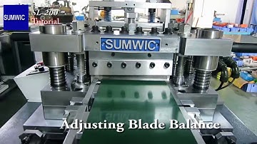 Adjust Blade Balance (Tutorial: SL-200 Core Cutting Line)