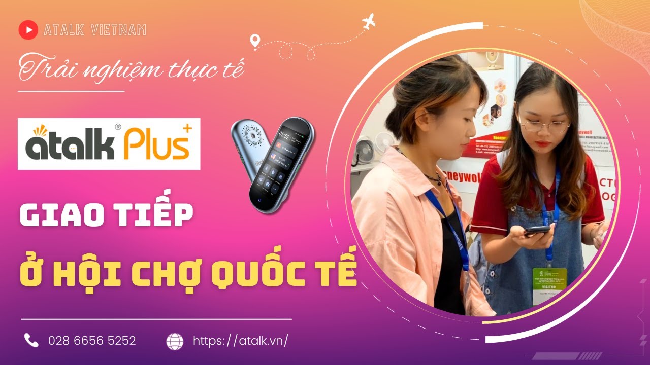 [Trải Nghiệm] Dùng Máy Phiên Dịch Atalk Plus+ [New Version] Giao Tiếp ...