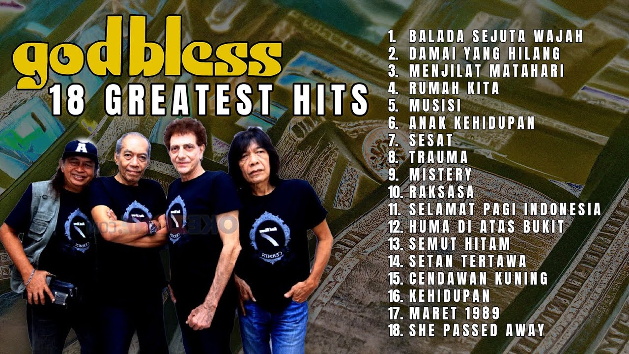 GOD BLESS - 18 GREATEST HITS | 90S - 2000S INDONESIAN ROCK ANTHEM
