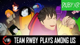 Team RWBY plays Among Us! | RUBY.VR screenshot 4