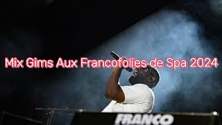 Mix Gims Aux Francofolies de spa 2024