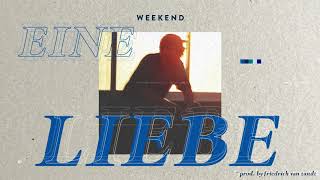 WEEKEND – EINE LIEBE (prod. Friedrich VanZandt) [WEEKEND x Schalke 04 x Umbro]