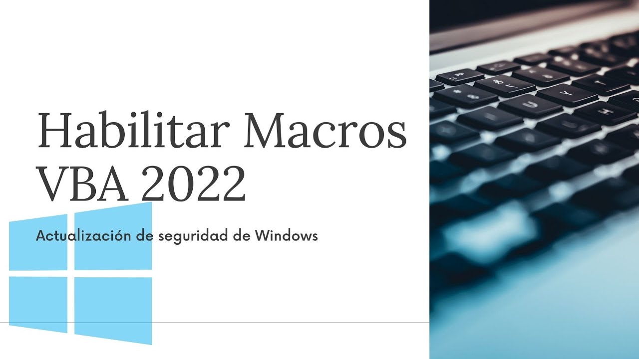 desbloquear-macros-actualizaci-n-de-microsoft-resuelto-youtube
