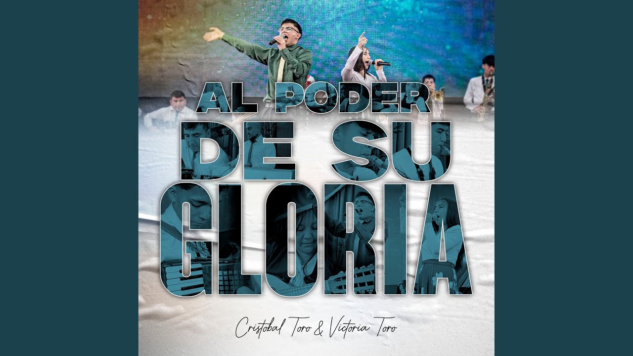 Al Poder de Su Gloria