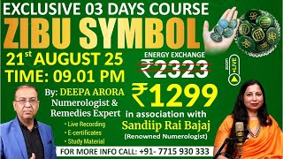 ZIBU SYMBOLS TRAINER: DEEPA  NUMEROLOGIST TO JOIN THIS CLASS 7715930333