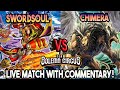 Swordsoul vs chimera runick yugioh locals feature match  live duel