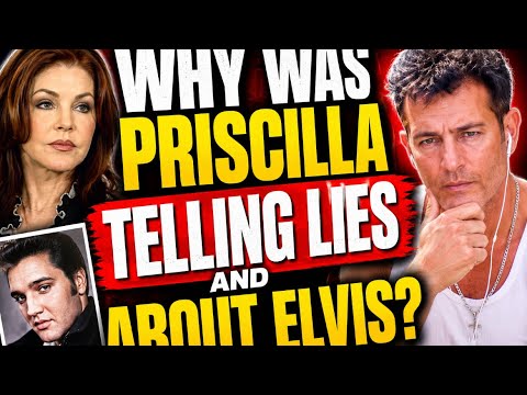 PRISCILLA PRESLEY IS LYING ABOUT HER LIFE WITH ELVIS PRESLEY - WHY ?