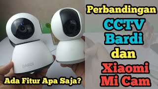 Comparison Of Cctv Bardi Indoor Ptz And The Latest Xiaomi Mi Cam 360