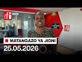 MATANGAZO YA JIONI 25 05 2026 