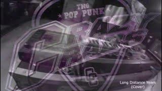 Thirteen Long Distance Years ( Cover) - Crazy Crabs