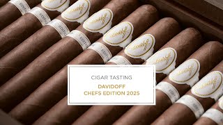 Cigar Tasting The Davidoff Chefs Edition 2025
