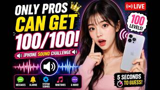 😱 Can YOU Get 100/100? ONLY PROS Can Guess These iPhone Sounds! 📱🔥 LIVE
