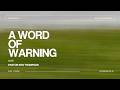 March 29, 2026 // Colossians 2:8-10 // A Word Of Warning // Pastor Ken Thompson