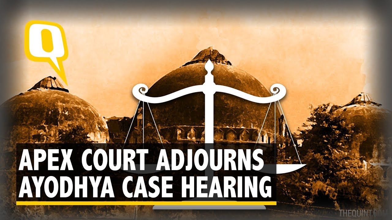Supreme Court Adjourns Hearing In Ayodhya Case to January 2019 | The Quint