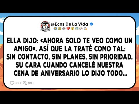 Ella Me Dijo: «Eres Solo Un Amigo». La Traté Como Tal Y Su Reacción Fue Explosiva...