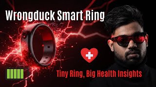 Wrongduck Smart Ring Review Tiny Ring with Big Health Insights