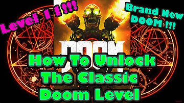 How to Unlock the Hidden Classic DOOM Easter Egg in DOOM (2016) - Level 11
