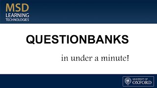 Question Banks In Under a Minute
