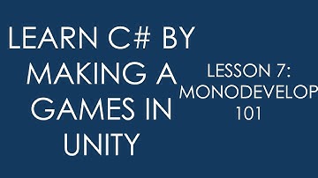 [Udemy] Monodevelop 101 | Learn to Code by Making Games In Unity [C#]