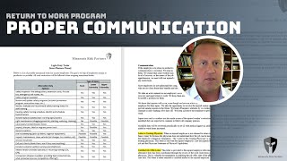 Proper Communication - Return to Work Program