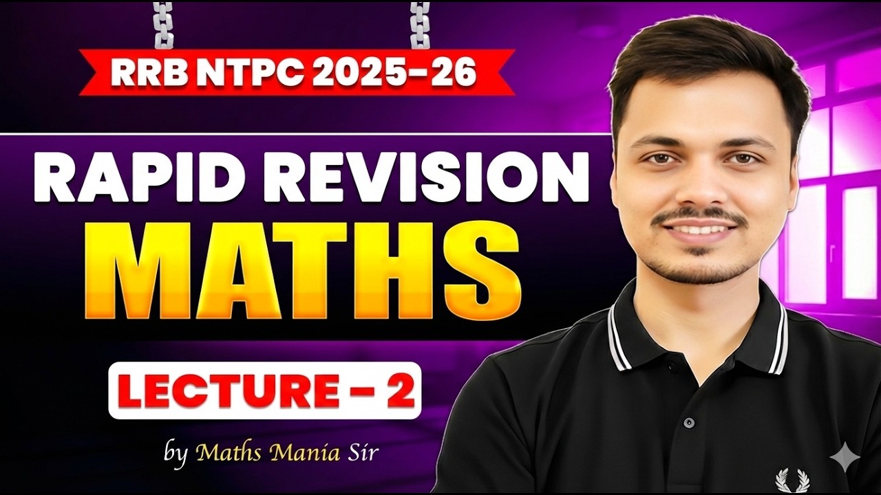 Maths Rapid Revision Series 🔥 360° PYQ Practice | RRB NTPC 2025-26 | Lecture 2