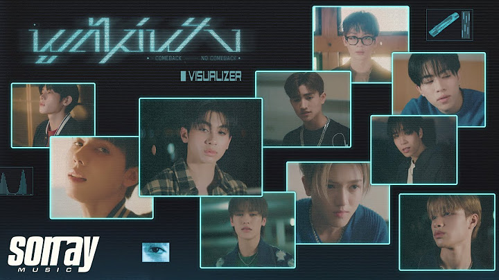 DICE 'พูดไม่ฟัง (Comeback No Comeback)' Visualizer