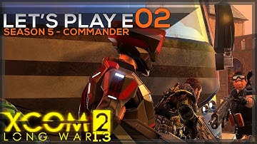 XCOM 2 - Operation Zweihander Crucible - Let