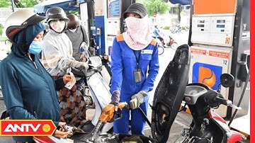 Giá Xăng, Dầu Giảm 100-400 Đồng Mỗi Lít | Tin Tức 24h | ANTV
