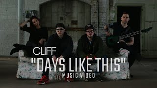 Cliff - Days Like This