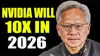 Will Nvidia Stock 10x In 2026