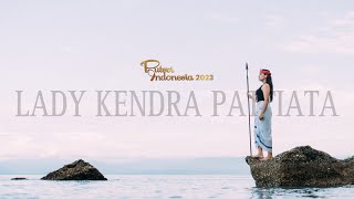 Video Profile Puteri Indonesia 2023 Lady Kendra Pattiata