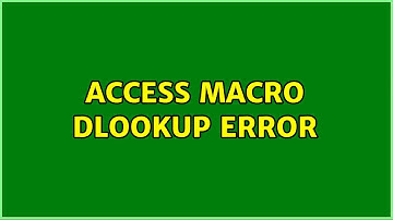 Access Macro dlookup error