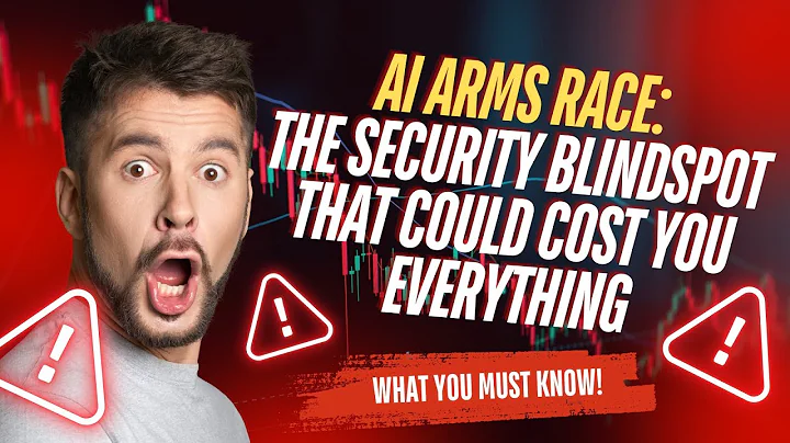 AI Arms Race: the Security Blind Spot That Could Cost You Everything!