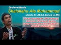 MERINDING!!! SHOLAWAT MERDU UAS - SHALALLAHU ALA MUHAMMAD