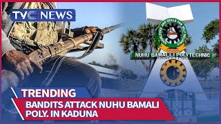 Bandits Attack Nuhu Bamali Polytechnic In Kaduna, Kill One, Abduct 10