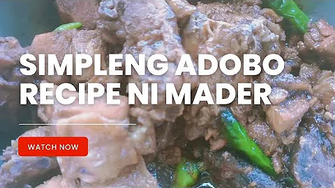 Simpleng Adobo ni Mader. Family Lunch Time!.