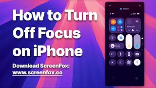 How to Turn Off Focus on iPhone