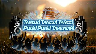 Tancuj! Tańcz! Pleši! Danse! Balla! 24 EU jazyků