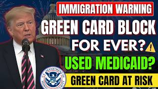 USCIS Alert 2026: Old Medicaid &amp; Food Stamp Records May Stop Green Card Approval