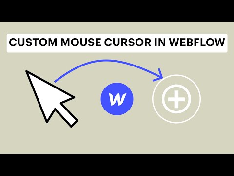 Create a Custom Mouse Cursor In Webflow