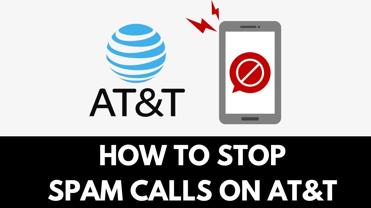How To Stop Spam Calls AT&T (2025) - YouTube