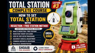 How to Set Total Station with Resection Method | Total Station Complete Course in Urdu | Lecture#3