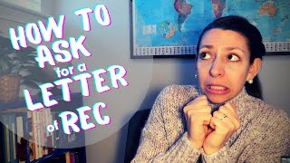 How to ask for a letter of recommendation over email: Examples for high school AND college