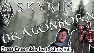 Dragonborn from Skyrim (feat. Chris Bill) arranged for Brass Ensemble with sheet music